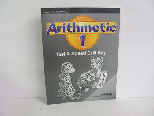 Arithmetic 1 Abeka Test/Speed Drill Key  Pre-Owned Mathematics Textbooks