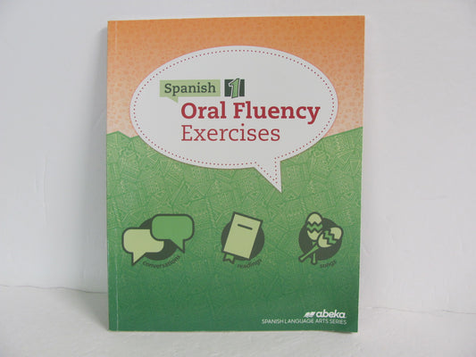 Spanish 1 Oral Fluency Exercises Abeka Student Book Pre-Owned Spanish Books