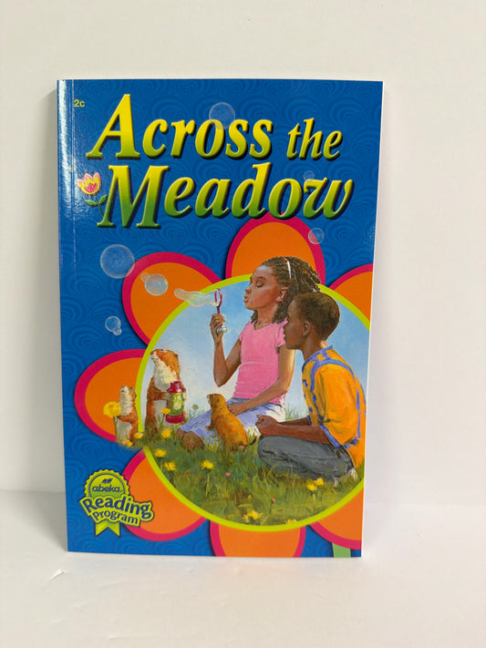 Across the Meadow Abeka Reader  Pre-Owned 2nd Grade Reading Textbooks