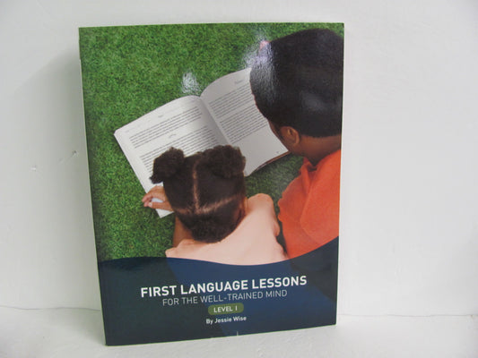 First Language Lessons Level 1 Peace Hill Wise Elementary Language Textbooks