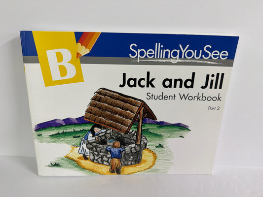 Jack and Jill Level B Spelling You See Elementary Language Textbooks