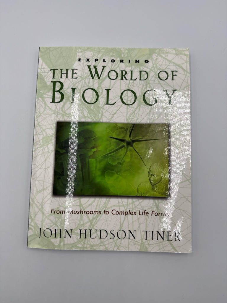 Exploring the World of Biology MasterBooks John Hudson Tiner Science Textbooks