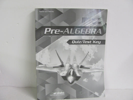 Pre Algebra Abeka Quiz/Test Key  Pre-Owned 8th Grade Mathematics Textbooks