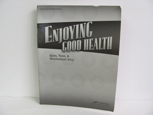 Enjoying Good Health Abeka Quiz/Test Key  Pre-Owned 5th Grade Health Books