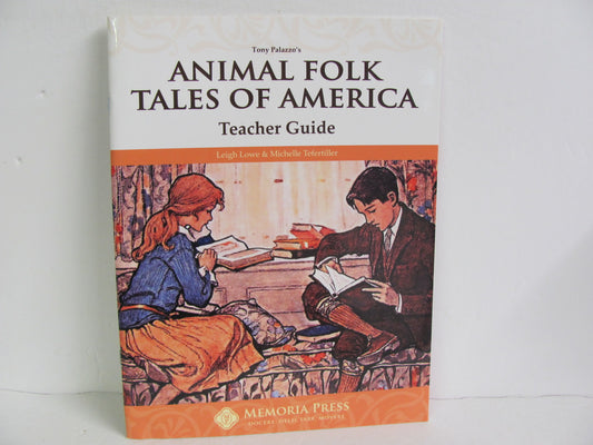 Animal Folk Tales of America Memoria Press Palazzo Elementary Fiction Books