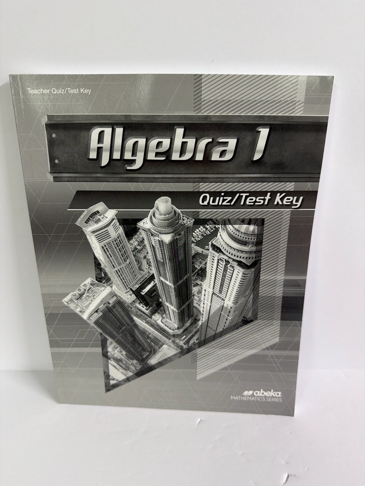Algebra 1 Abeka Quiz/Test Key  Pre-Owned 9th Grade Mathematics Textbooks