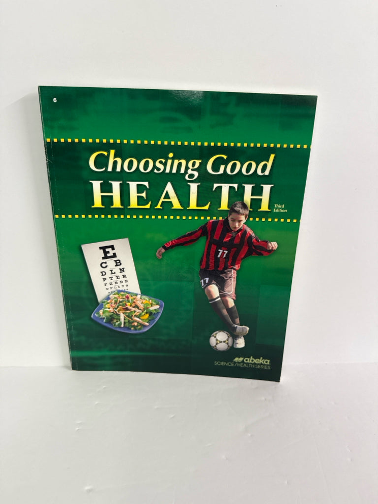 Choosing Good Health Abeka Student Text  Pre-Owned 6th Grade Science Textbooks