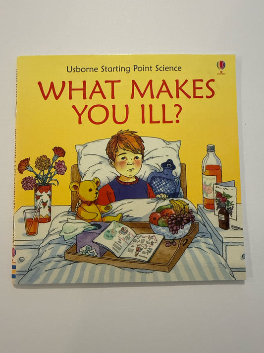 What Makes You Ill Usborne Pre-Owned Elementary Children's Books