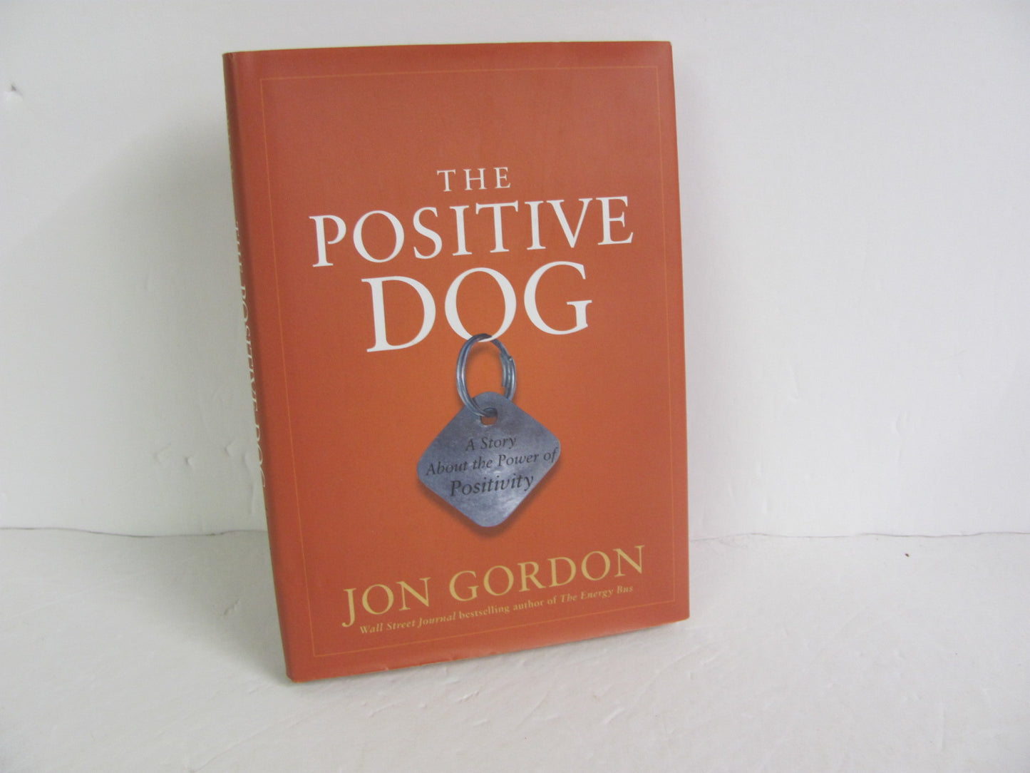 The Positive Dog Wiley Pre-Owned Gordon Educator Resources