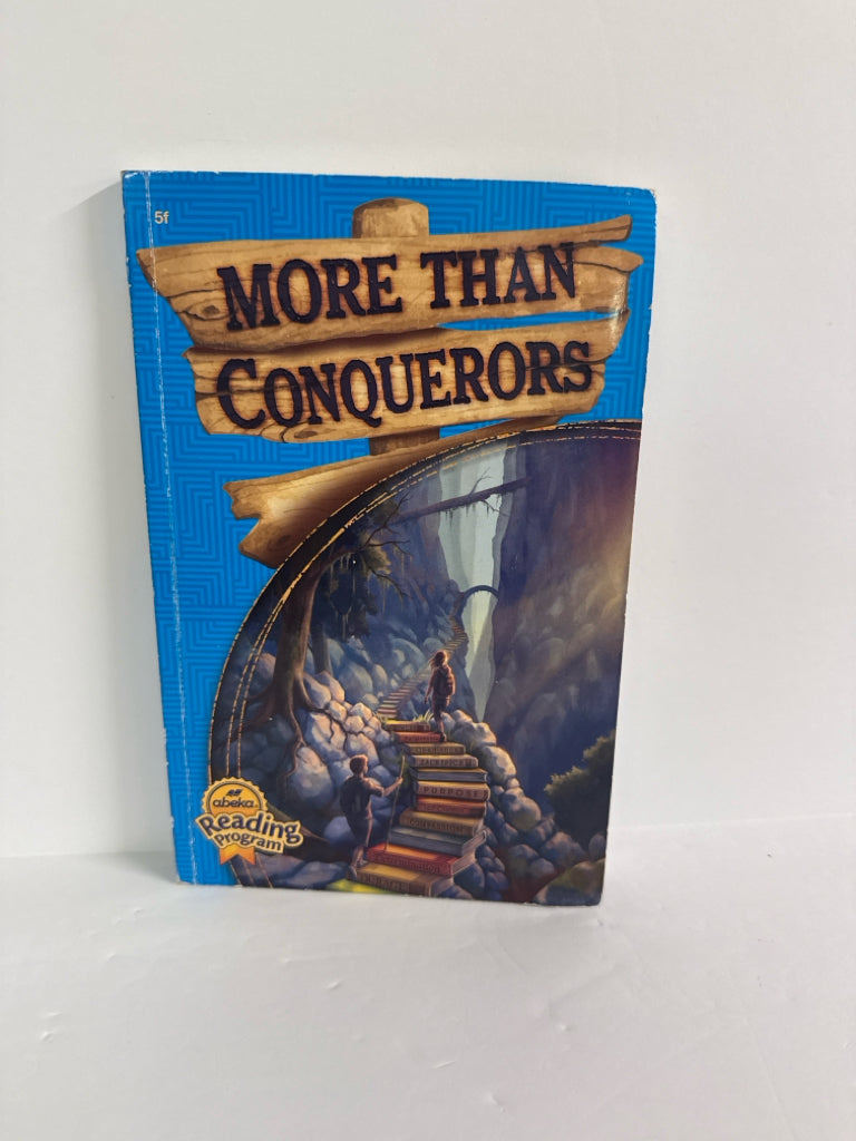 More Than Conquerors Abeka Reader Pre-Owned 5th Grade Reading Textbooks