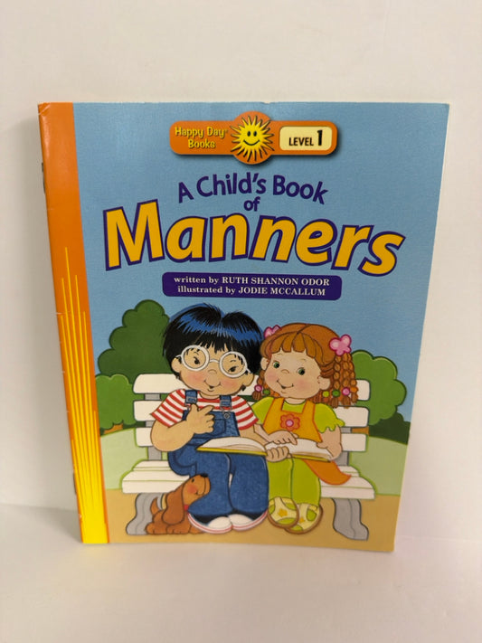 A Child's Book of Manners Ruth Shannon Odor Standard Pub Phonics Readers