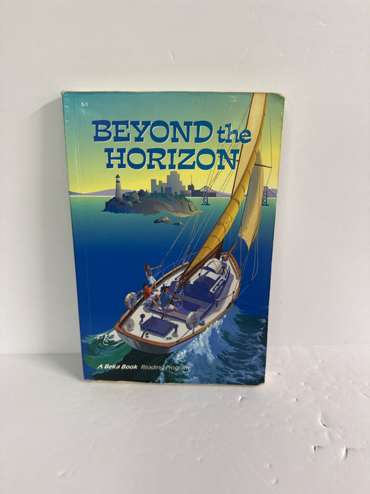 Beyond the Horizon Abeka Reader Pre-Owned 5th Grade Reading Textbooks
