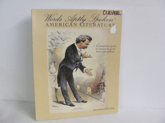 Words Aptly Spoken American Literat CCMM Pre-Owned Classical Conversations