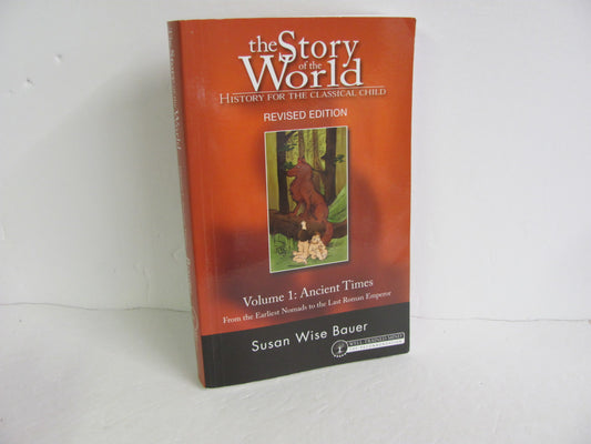 The Story of the World Vol 1 Well Trained Mind Press Bauer World History Books