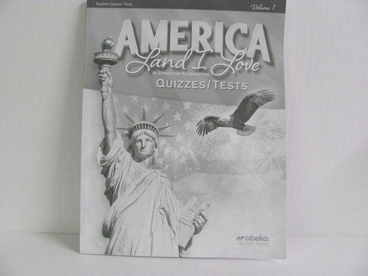 America Land I Love Volume 1 Abeka Quizzes/Tests  Pre-Owned History Textbooks