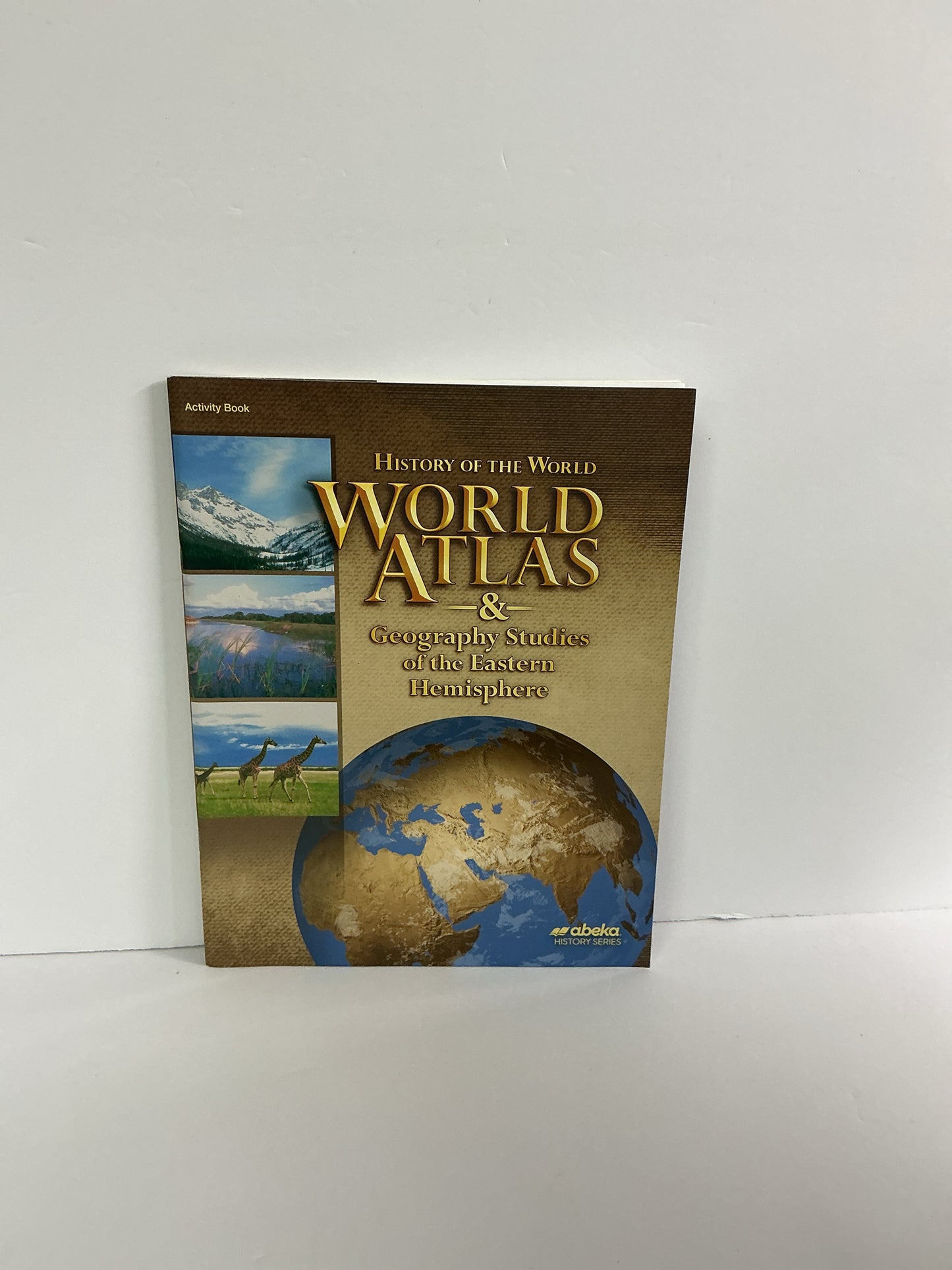 History of the World World Atlas Abeka Activity Book Pre-Owned History Textbooks