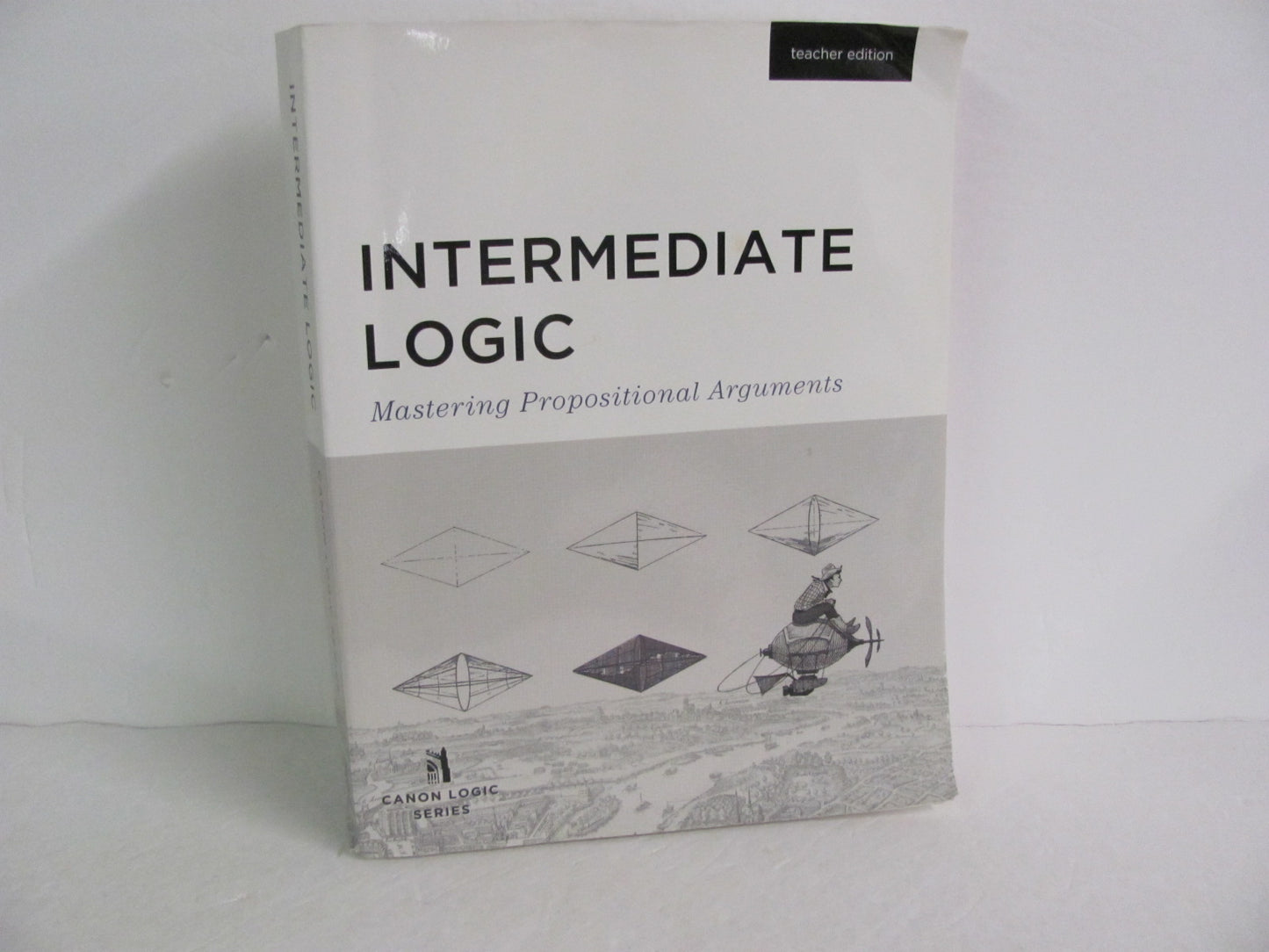 Intermediate Logic Canon Press Teacher Edition  Pre-Owned Logic Books