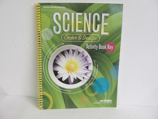 Order & Design Abeka Activity Key Pre-Owned 7th Grade Science Textbooks