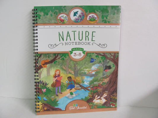 Nature Notebook Good and the Beautiful Student Book Pre-Owned Science Textbooks