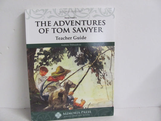 The Adventures of Tom Sawyer Memoria Press Middle School Fiction Books