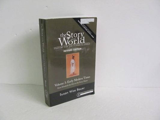 The Story of the World Vol 3 Well Trained Mind Press Bauer World History Books