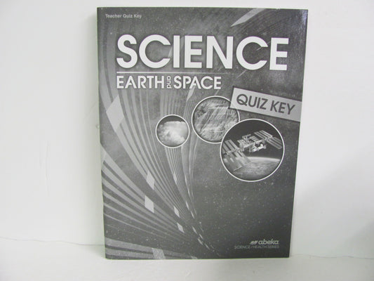 Earth and Space Abeka Quiz Key Pre-Owned 8th Grade Science Textbooks