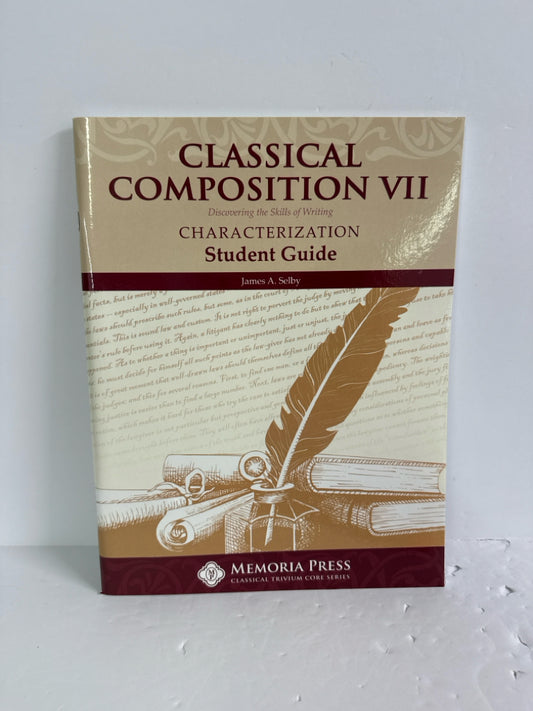Classical Composition VII Memoria Press Student Guide Pre-Owned Memoria Press