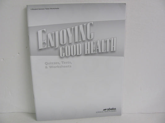 Enjoying Good Health Abeka Quizzes/Tests  Pre-Owned 5th Grade Health Books