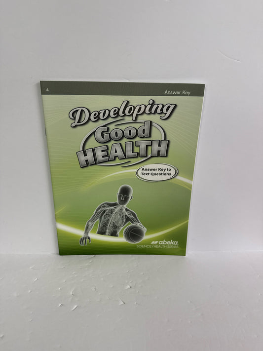 Developing Good Health Abeka Answer Key  Pre-Owned 4th Grade Science Textbooks
