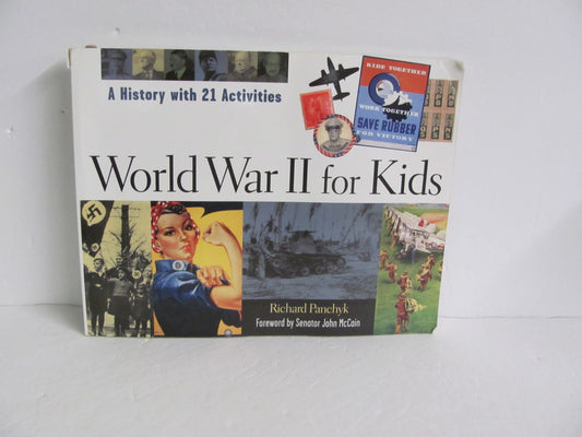 World War II for Kids Chicago Review Pre-Owned Panchyk America At War Books