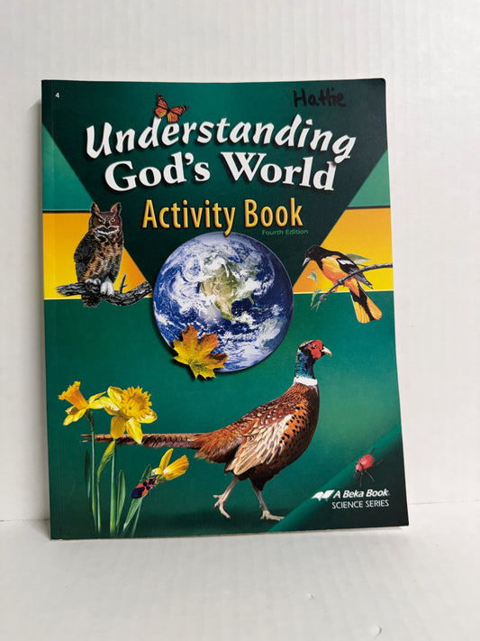 Understanding God's World Abeka Student Workbook Pre-Owned Science Textbooks