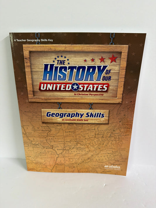 The History of Our United States Abeka 4th Grade Geography Books