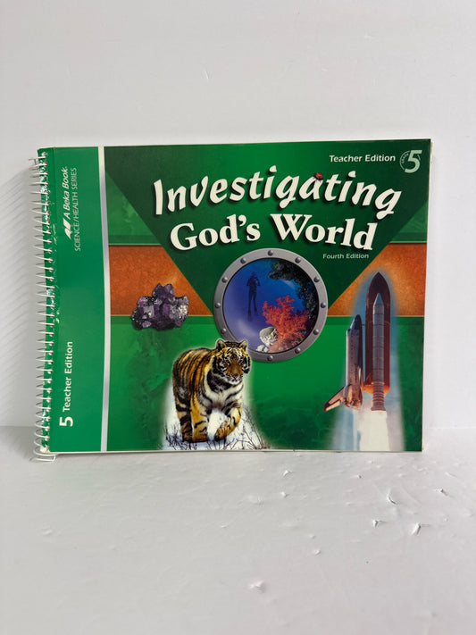 Investigating God's World Abeka Teacher Edition  Pre-Owned Science Textbooks