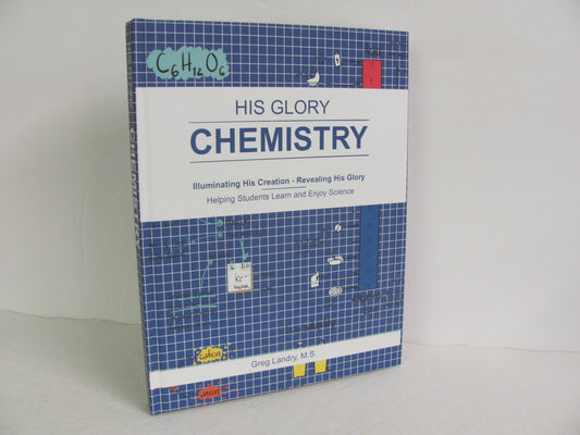 Chemistry His Glory Student Book Pre-Owned Landry High School Science Textbooks