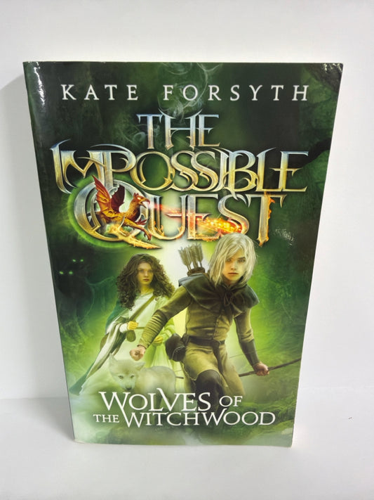 Wolves of the Witchwood Kate Forsyth Kane Miller Juvenile Books