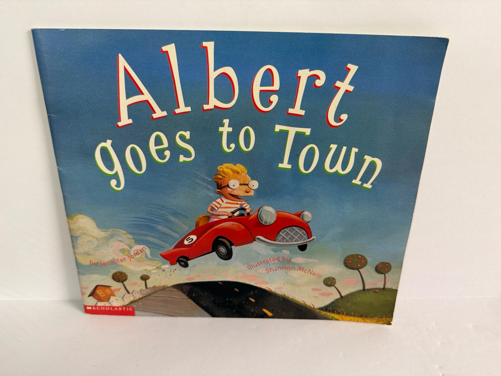 Albert Goes to Town Jennifer Jordan Scholastic Paperback Books