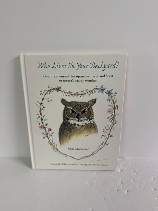 Who Lives in Your Backyard? Heart Publishing Pre-Owned Earth/Nature Books