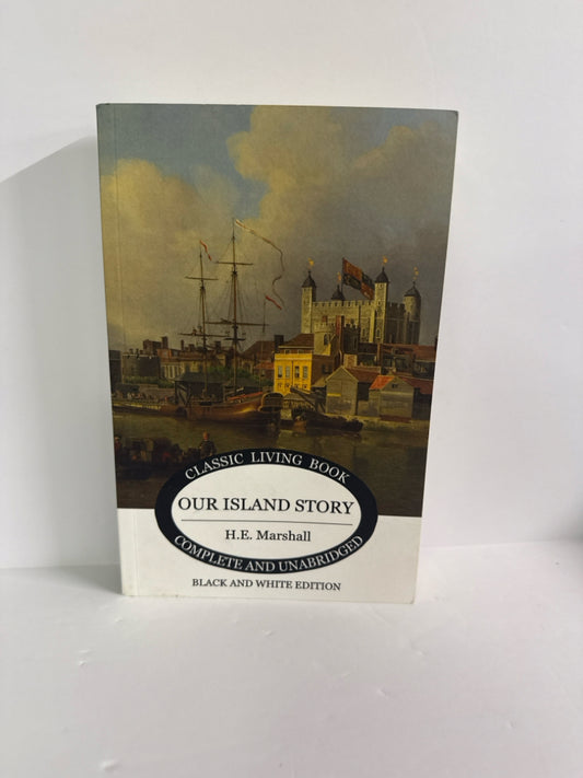 Our Island Story Living Book Press Pre-Owned H.E. Marshall Nonfiction