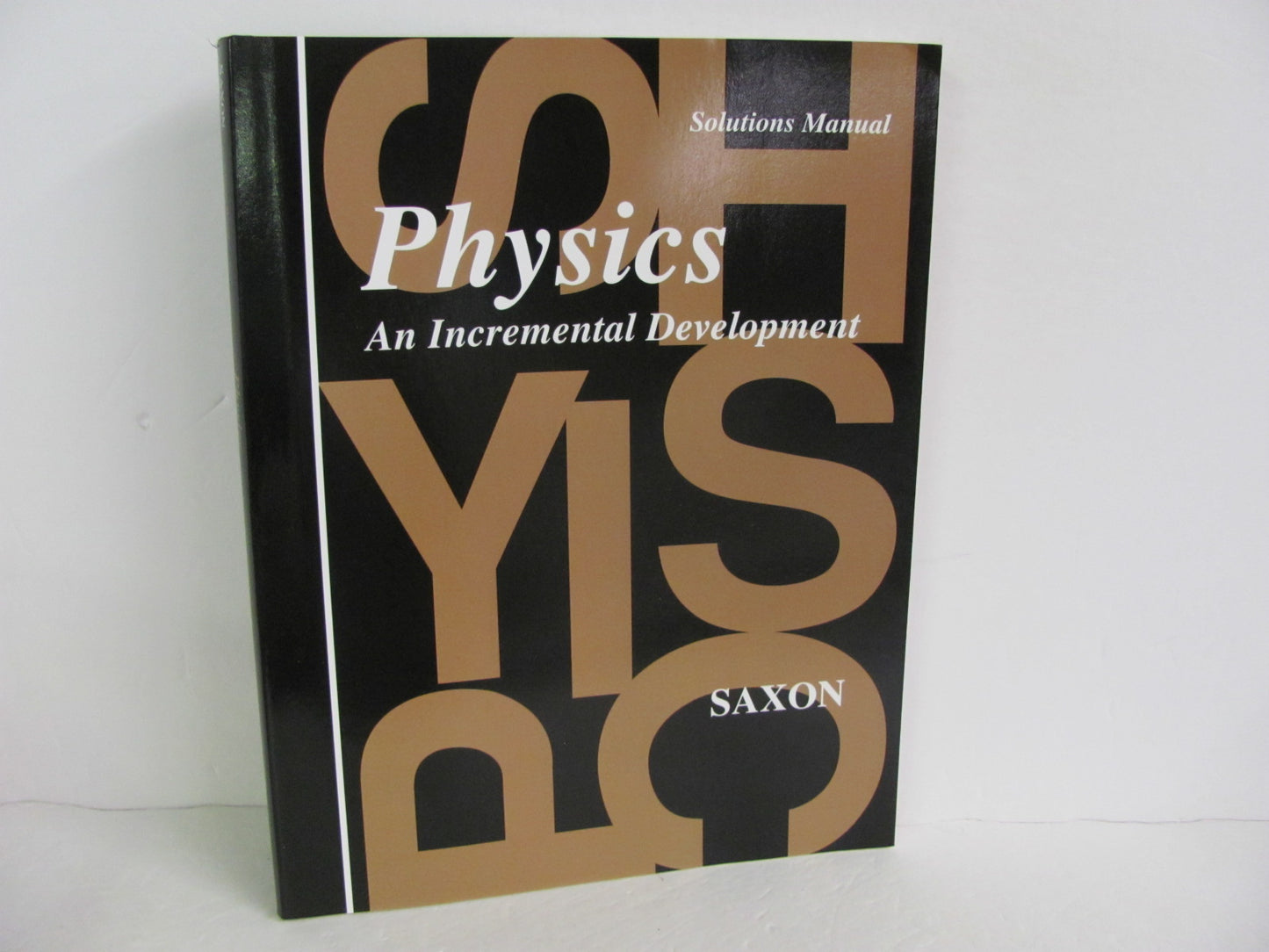 Physics Saxon Solutions  Pre-Owned Saxon High School Mathematics Textbooks
