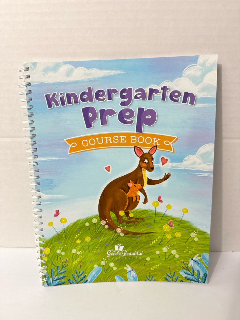 Kindergarten Prep The Good and the Beautiful Kindergarten Good and Beautiful