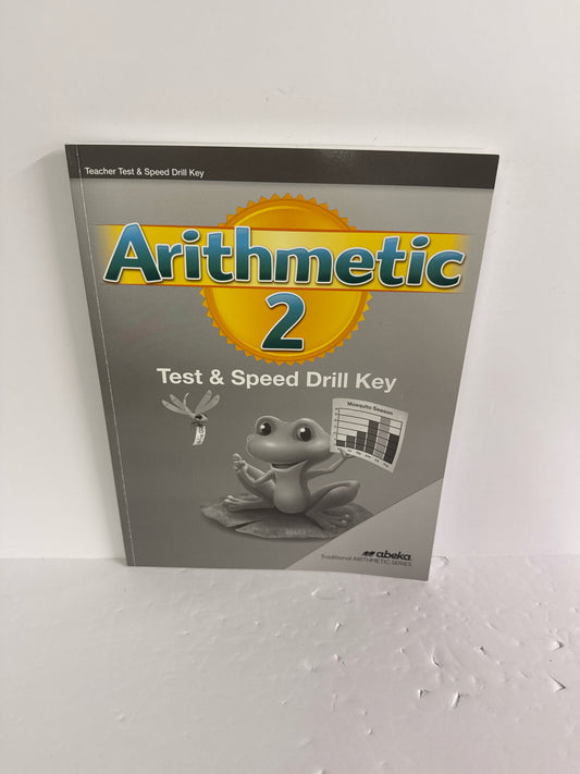 Arithmetic 2 Abeka Test/Speed Drill Key  Pre-Owned Mathematics Textbooks