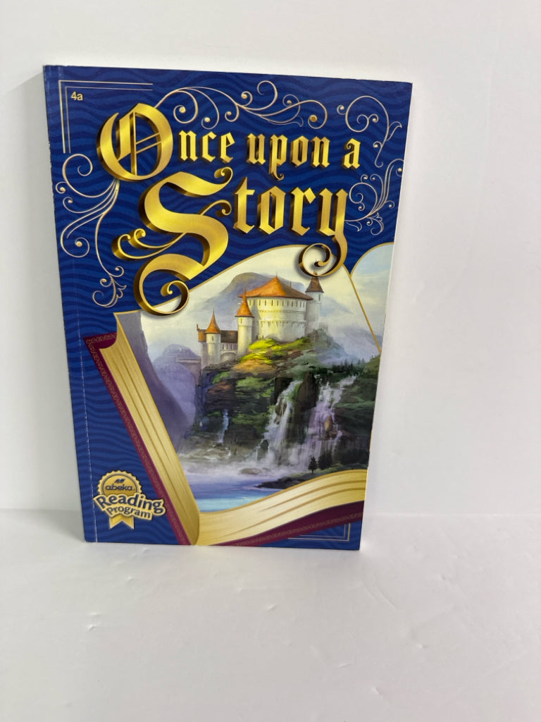 Once Upon A Story Abeka Reader Pre-Owned 4th Grade Reading Textbooks