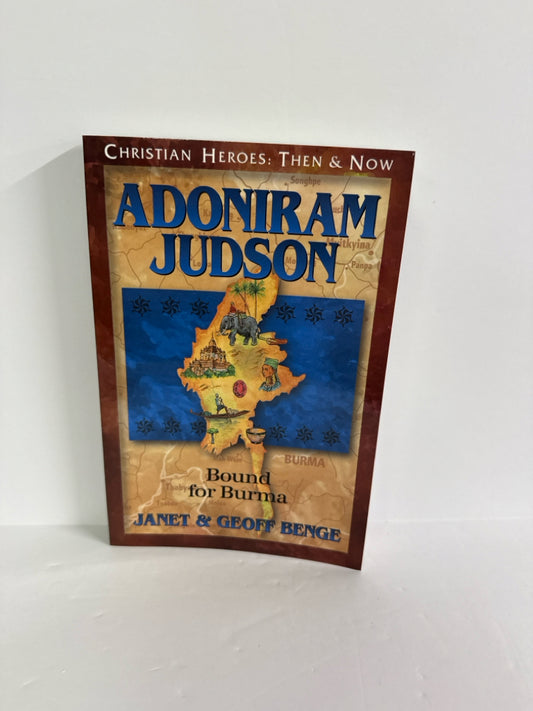 Adoniram Judson YWAM- Pre-Owned Janet & Geoff Benge Upper Elementary Nonfiction