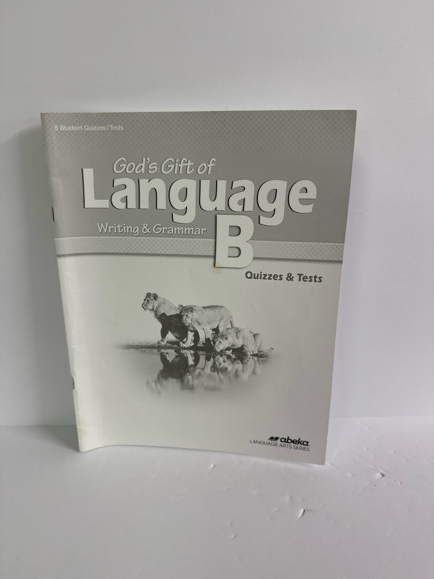 God's Gift of Language B Abeka Quizzes/Tests  Pre-Owned Language Textbooks
