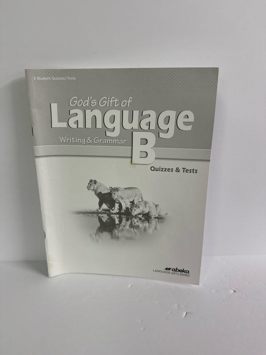 God's Gift of Language B Abeka Quizzes/Tests  Pre-Owned Language Textbooks