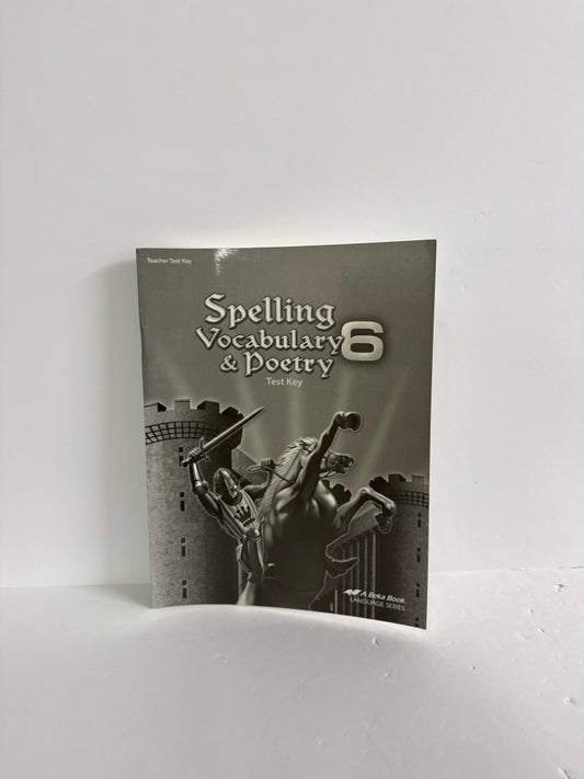 Spelling Vocabulary & Poetry 6 Abeka Test Key Pre-Owned Language Textbooks