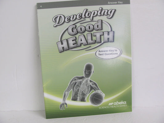 Developing Good Health Abeka Answer Key  Pre-Owned 4th Grade Health Books