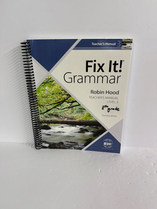 Robin Hood IEW Teacher Manual  Pre-Owned Pamela White Fix It Grammar