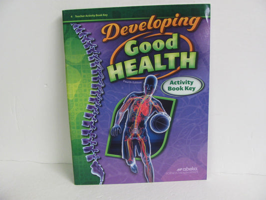 Developing Good Health Abeka Activity Key Pre-Owned 4th Grade Health Books