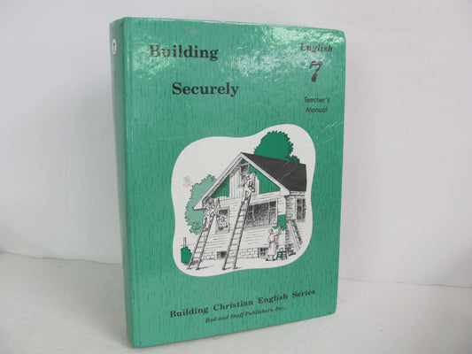 Building Securely Rod & Staff Teacher Manual  Pre-Owned Language Textbooks